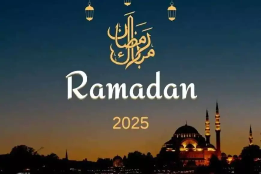 موعد شهر رمضان 2025 في مصر وفق الحسابات الفلكية وأفضل أدعية استقبال الشهر المبارك