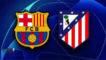 القناة الناقلة لمباراة برشلونة وأتلتيكو مدريد في مواجهة الثأر الكتالونية