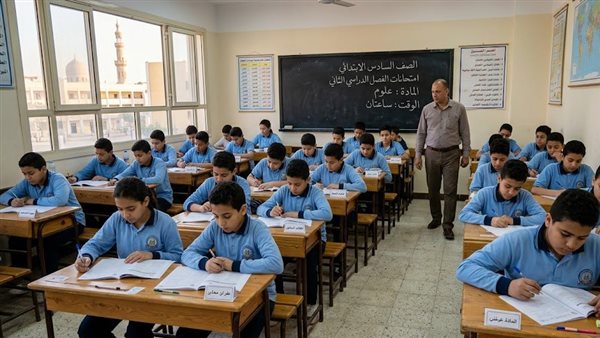 جدول امتحانات الصف السادس الابتدائي 2026 الترم الثاني بالمحافظات.. المواعيد الكاملة وتوزيع الدرجات