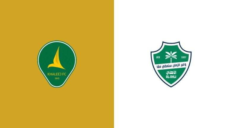 ما القنوات الناقلة لمباراة الخليج والأهلي في دوري روشن السعودي 2025-2026؟ وكيف تشاهدها عبر الإنترنت؟